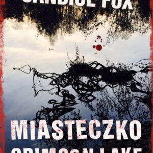 Miasteczko Crimson Lake
