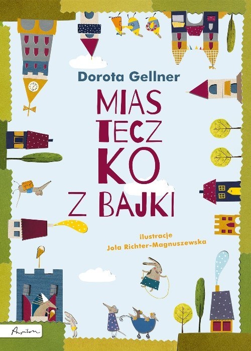 Miasteczko z bajki