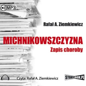Michnikowszczyzna (Audiobook)
