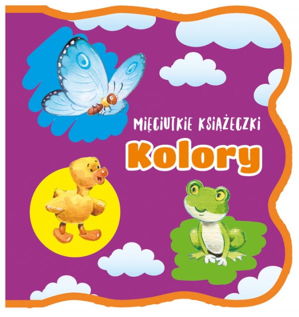 Mięciutkie Książeczki Kolory