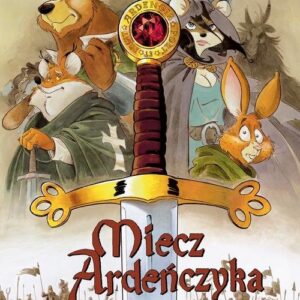 Miecz Ardeńczyka Tom 1