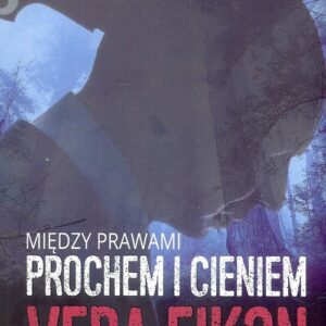 Między prawami Prochem i cieniem