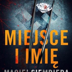 Miejsce i imię