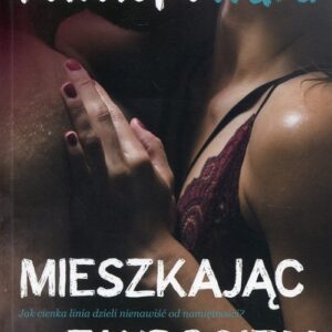 Mieszkając z wrogiem