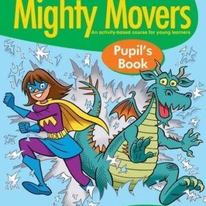 Mighty Movers. Pupils Book