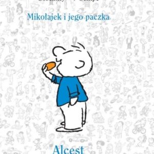 Mikołajek i jego paczka. Alcest