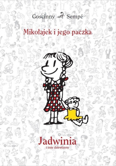 Mikołajek i jego paczka. Jadwinia i inne dziewczyny