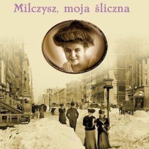 Milczysz moja śliczna