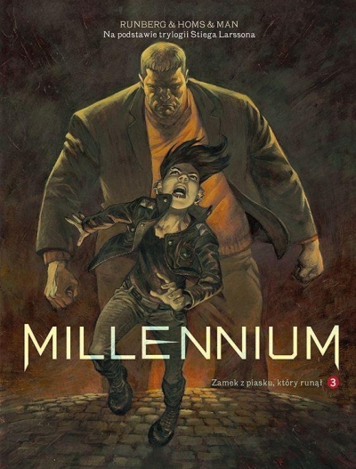 Millenium.T.3 .Zamek z piasku, który runął