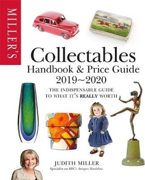 Millers Collectables Handbook and Price Guide 2019-2020