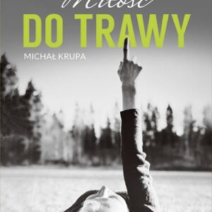 Miłość do trawy