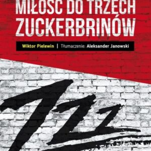 Miłość do trzech zuckerbrinów