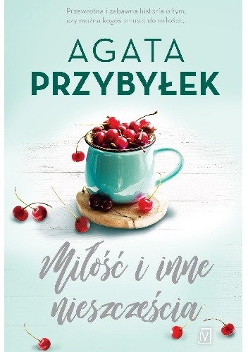 Miłość i inne nieszczęścia