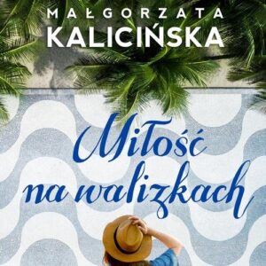 Miłość na walizkach