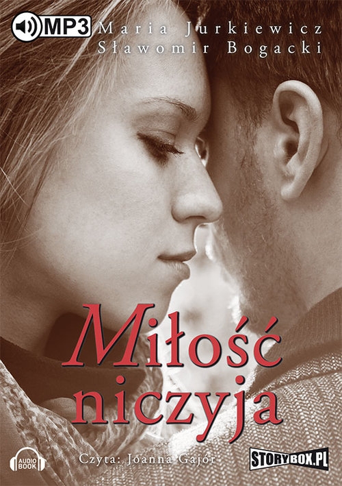 Miłość niczyja (Audiobook)