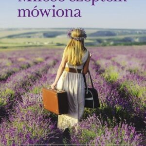 Miłość szeptem mówiona