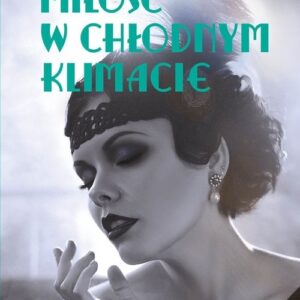 Miłość w chłodnym klimacie
