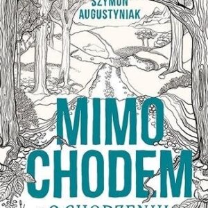 Mimochodem o chodzeniu