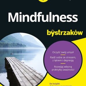 Mindfulness dla bystrzaków