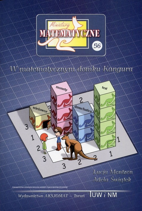 Miniatury matematyczne 56 W matematycznym domku Kangura