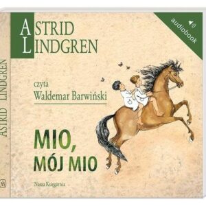 Mio mój Mio (Audiobook)