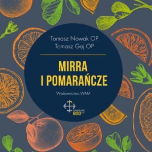 Mirra i pomarańcze (Audiobook)
