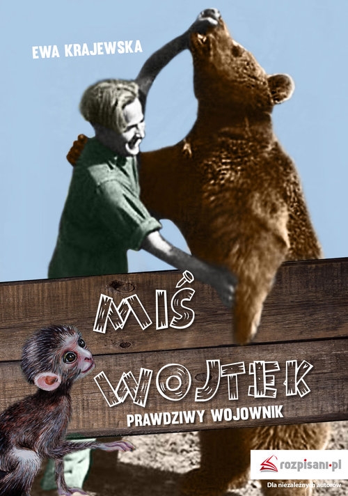 Miś Wojtek - prawdziwy wojownik