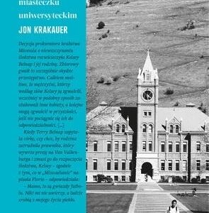 Missoula. Gwałty w amerykańskim miasteczku uniwersyteckim