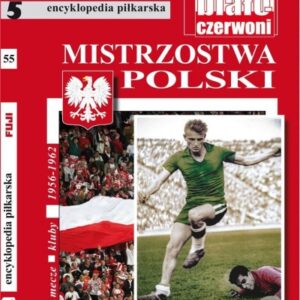 Mistrzostwa Polski .Stulecie T.5