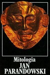 Mitologia. Wierzenia i podania Greków i Rzymian