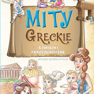 Mity greckie a związki frazeologiczne