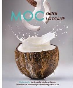 Moc ziaren i orzechów