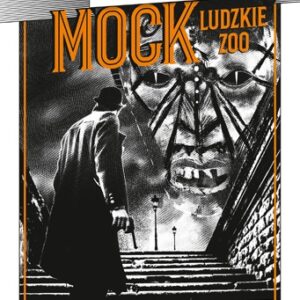 Mock. Ludzkie zoo