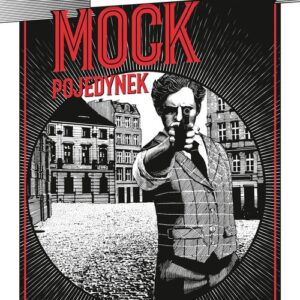 Mock. Pojedynek