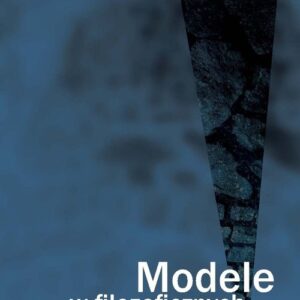 Modele w filozoficznych koncepcjach nauki
