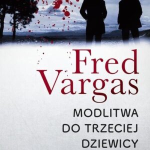 Modlitwa do trzeciej dziewicy