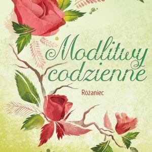 Modlitwy codzienne. Różaniec