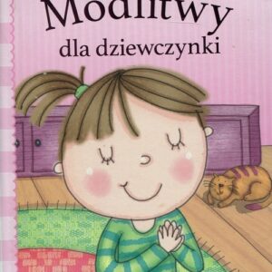 Modlitwy dla dziewczynki