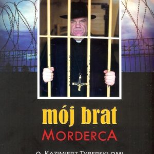 Mój brat morderca