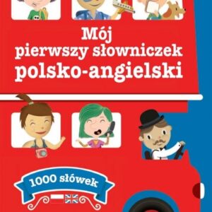 Mój pierwszy słowniczek polsko-angielski