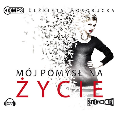 Mój pomysł na życie (Audiobook)