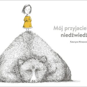 Mój przyjaciel niedźwiedź