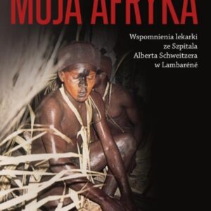 Moja Afryka