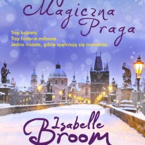 Moja magiczna Praga