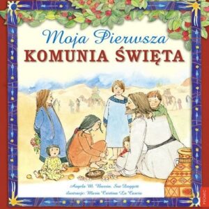 Moja Pierwsza Komunia Święta