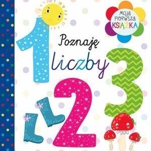 Moja pierwsza książka. Poznaję liczby