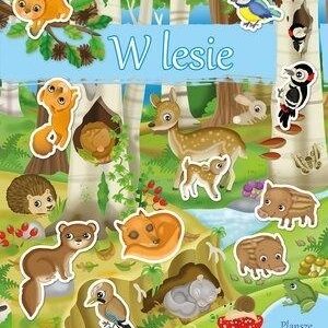 Moja pierwsza książka z naklejkami. W lesie