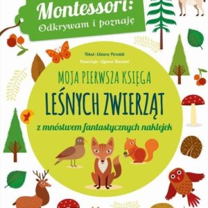 Moja pierwsza księga leśnych zwierząt