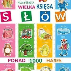 Moja pierwsza wielka księga słów
