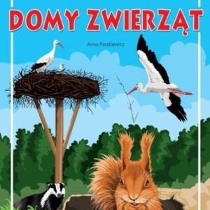 Moja przyroda Domy zwierząt